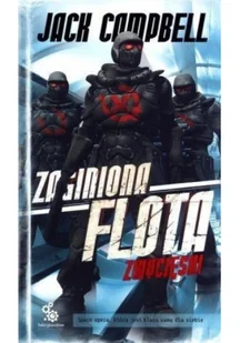 Jack Campbell Zwycięski Zaginiona flota Tom 6 wydanie 2) - Science-fiction - miniaturka - grafika 2