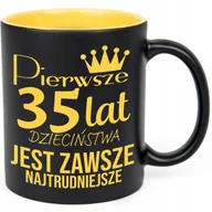 Kubki - KUBEK GRAWER ŻÓŁTY PREZENT URODZINY PIERWSZE 35 LAT JEST NAJTRUDNIEJSZE WZ - miniaturka - grafika 1