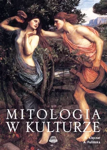 Mitologia w kulturze - Książki o kulturze i sztuce - miniaturka - grafika 1