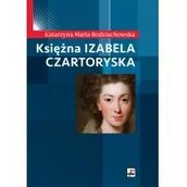Wywiady, wspomnienia - Księżna Izabela Czartoryska - miniaturka - grafika 1