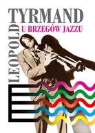 Książki o kulturze i sztuce - U brzegów jazzu - miniaturka - grafika 1
