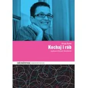 Publicystyka - Kochaj i rób - Wysyłka od 3,99 - miniaturka - grafika 1