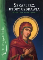 Religia i religioznawstwo - Szkaplerz, który uzdrawia. Zielony szkaplerz Maryi - miniaturka - grafika 1