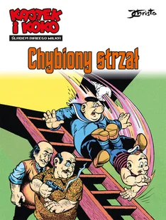 Chybiony strzał. Kajtek i Koko. Śladem białego wilka. Tom 2 - Komiksy dla dzieci - miniaturka - grafika 1
