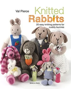 Knitted Rabbits: 20 Easy Knitting Patterns for Cuddly Bunnies - Pozostałe książki - miniaturka - grafika 1