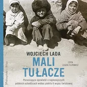 Audiobooki - biografie - Mali tułacze Wojciech Lada - miniaturka - grafika 1