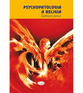 Psychopatologia a religia - Psychologia - miniaturka - grafika 1