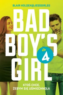 Bad Boy's Girl. Tom 4 - E-booki dla dzieci i młodzieży - miniaturka - grafika 1