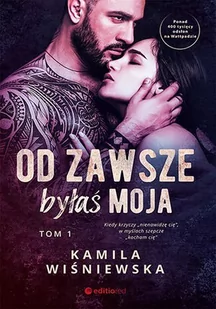 Od zawsze byłaś moja. Tom 1 - E-booki - romanse - miniaturka - grafika 1