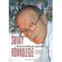 Światy równoległe. Autobiografia subiektywna w sensie ścisłym - Biografie i autobiografie - miniaturka - grafika 1
