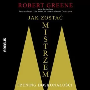 Jak zostać mistrzem. Trening doskonałości - Audiobooki - poradniki - miniaturka - grafika 1