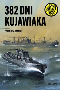 382 dni Kujawiaka - Zbigniew Damski - książka - II wojna światowa - miniaturka - grafika 1