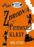Książki edukacyjne - Robin Stevens Zbrodnia pierwszej klasy - miniaturka - grafika 1