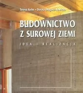 Technika - Budownictwo z surowej ziemi. Idea i realizacja + CD - miniaturka - grafika 1