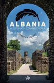 Pozostałe książki - Albania. W szponach czarnego orła - miniaturka - grafika 1
