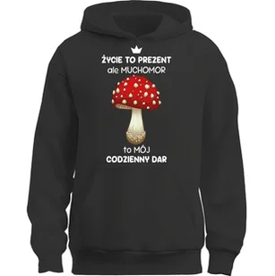 BLUZA Z KAPTUREM MUCHOMOR CZERWONY TO MÓJ CODZIENNY DAR PREZENT - Bluzy męskie - miniaturka - grafika 1