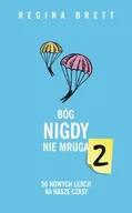 Rozwój osobisty - Bóg nigdy nie mruga 2. 50 nowych lekcji na nasze czasy - miniaturka - grafika 1