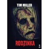 Horror, fantastyka grozy - DOM HORRORU Rodzinka Tim Miller - miniaturka - grafika 1