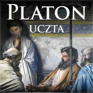 Uczta - audiobook - Audiobooki - literatura popularnonaukowa - miniaturka - grafika 1