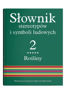 Słownik stereotypów i symboli ludowych Tom 2 Zeszyt 5 Rośliny drzewa owocowe i iglaste Nowa - Encyklopedie i leksykony - miniaturka - grafika 2