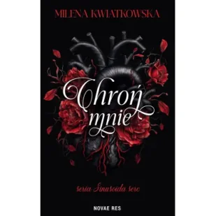 Chroń mnie - Milena Kwiatkowska - Romanse - miniaturka - grafika 1