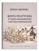 Podręczniki dla szkół wyższych - Renta polityczna w teorii ekonomicznej i historii gospodarczej - Stefan Sękowski - książka - miniaturka - grafika 1