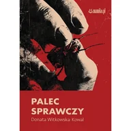 Poezja - Palec sprawczy - Donata Witkowska-Kowal - książka - miniaturka - grafika 1