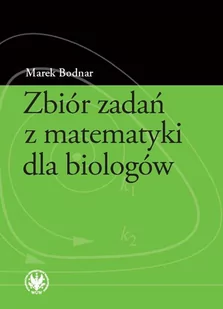 Zbiór zadań z matematyki dla biologów - E-booki - nauka - miniaturka - grafika 1