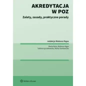 Zdrowie - poradniki - Akredytacja w POZ. Zalety, zasady, praktyczne porady - miniaturka - grafika 1