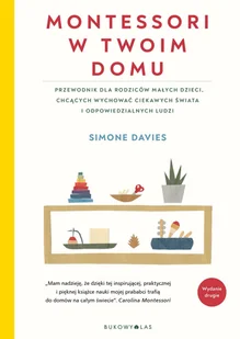 Montessori w twoim domu - Pedagogika i dydaktyka - miniaturka - grafika 3