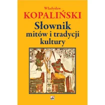 Rytm Oficyna Wydawnicza Słownik mitów i tradycji kultury (wyd.2021) Władysław Kopaliński - Słowniki języka polskiego - miniaturka - grafika 1