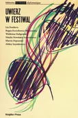 Książki o muzyce - Uwierz w festiwal - miniaturka - grafika 1