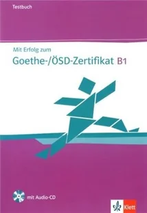 LektorKlett Mit Erfolg zum Goethe-Zertifikat B1 Testbuch z płytą CD - LektorKlett - Książki do nauki języka niemieckiego - miniaturka - grafika 2