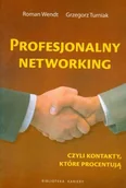 Marketing - Profesjonalny Networking czyli Kontakty, Które Procentują - miniaturka - grafika 1