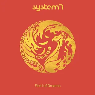 System 7 - Field Of Dreams - Muzyka elektroniczna - miniaturka - grafika 1