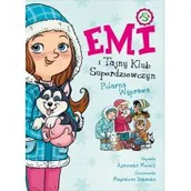 Literatura popularno naukowa dla młodzieży - Emi i Tajny Klub Superdziewczyn T.10 Polarna Agnieszka Mielech - miniaturka - grafika 1