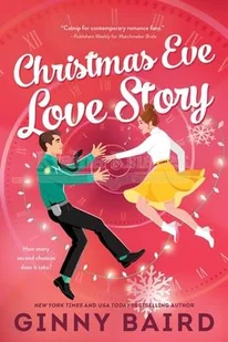 Christmas Eve Love Story: A Time Travel Holiday Romance Full of Christmas Magic - Pozostałe książki - miniaturka - grafika 1