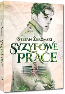 Syzyfowe prace - Stefan Żeromski - książka - Lektury szkoła podstawowa - miniaturka - grafika 1