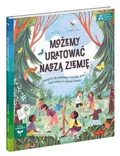 Harper Collins Polska / HarperKids Możemy uratować naszą Ziemię. Akademia mądrego dziecka. Chcę wiedzieć - Pozostałe książki - miniaturka - grafika 2