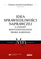 Prawo - Idea sprawiedliwości naprawczej a zasady kontynentalnego prawa karnego - miniaturka - grafika 1