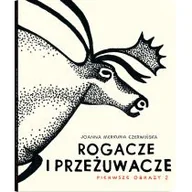Książki edukacyjne - ROGACZE I PRZEŻUWACZE JOANNA MERKURIA CZERWIŃSKA - miniaturka - grafika 1