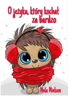 E-booki dla dzieci i młodzieży - O jeżyku, który kochał za bardzo - miniaturka - grafika 1