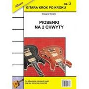 Książki o muzyce - Gitara krok po kroku, cz.2 - Piosenki na 2 chwyty - Grzegorz Templin - miniaturka - grafika 1