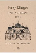 Religia i religioznawstwo - O istocie prawosławia. Dzieła zabrane. Tom 2 - miniaturka - grafika 1