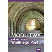 eSPe Michał Wilk Modlitwy na każdy dzień Wielkiego Postu - Religia i religioznawstwo - miniaturka - grafika 1