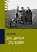 Kulturoznawstwo i antropologia - Świat człowieka - świat kultury - Ewa Nowicka - miniaturka - grafika 1