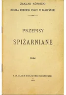 Książki kucharskie - Przepisy spiżarniane Reprint z 1914 r. - miniaturka - grafika 1