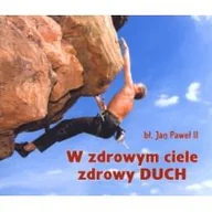 Aforyzmy i sentencje - Perełka 240 - W zdrowym ciele zdrowy duch - Wysyłka od 3,99 - miniaturka - grafika 1