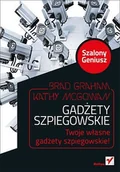 E-booki - nauka - Gadżety szpiegowskie. Szalony Geniusz - miniaturka - grafika 1