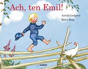 Powieści i opowiadania - Zakamarki Ach, ten Emil! - Astrid Lindgren - miniaturka - grafika 1